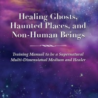 Healing Ghosts and Haunted Places by Tina Zion 1000x1500 1 520x780